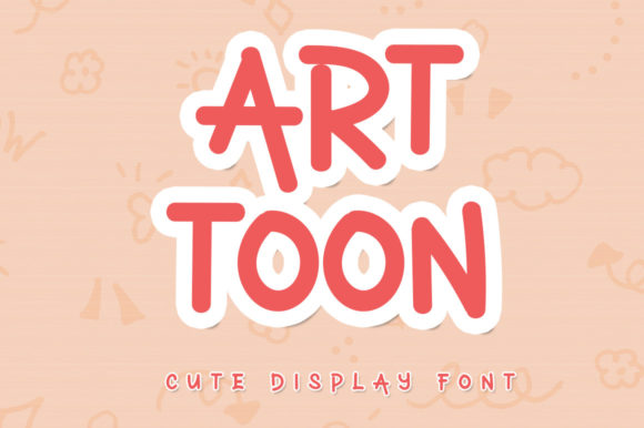 Art Toon Font: A Sweet and Elegant Choice for Modern Websites