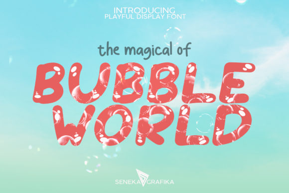 Bubble World: A Font That Gets Campaign Messages Read
