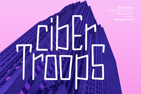 Cyber Troops: A Display Font for Consistent Business Branding