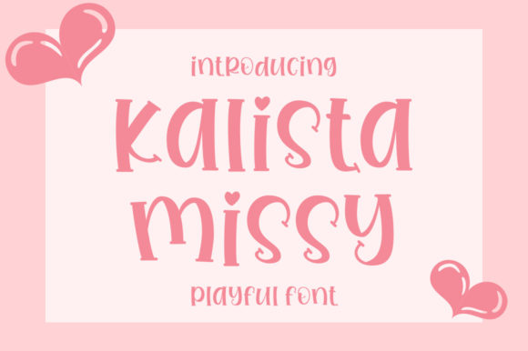Kalista Missy: A Display Font for Modern Marketing Communication