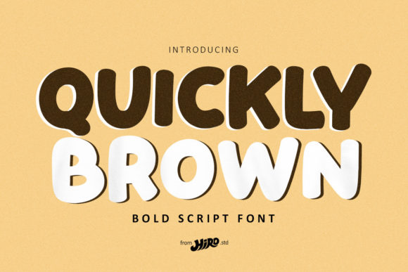 Quickly Brown: A Playful, Chunky Font for Building a Friendly Brand