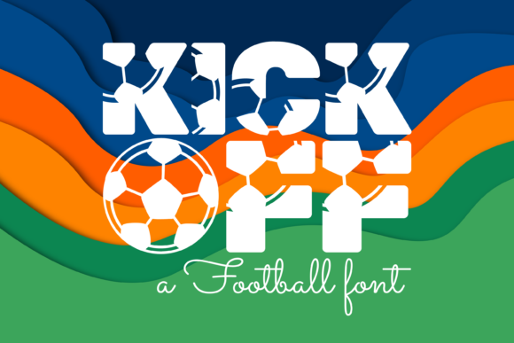 The Kick Off Font: Your Secret Weapon for Standout Campaign Visuals